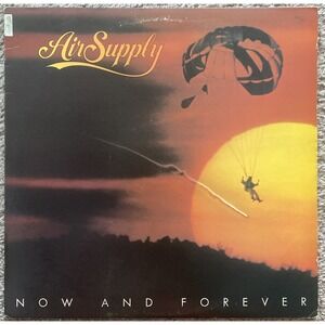 AIR‎ SUPPLY NOW AND FOREVER LP 1982 ARISTA RECORDS AL-9587